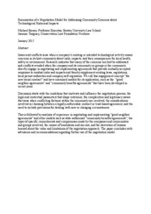 Examination of a Negotiation Model for Addressing Community Concerns about Technological Risks and Impacts. Michael Baram, Professor Emeritus, Boston University Law School Jasmine Tanguay, Conservation Law Foundation Ven