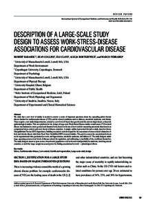 REVIEW PAPERS International Journal of Occupational Medicine and Environmental Health 2010;23(3):293 – 312 DOIv10001DESCRIPTION OF A LARGE-SCALE STUDY DESIGN TO ASSESS WORK-STRESS-DISEASE