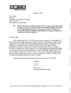 March 13, 2015 Brent Fields Secretary Securities and Exchange Commission 100 F. Street N.E. Washington, D.C