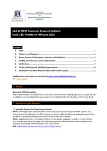 VCA & MCM Graduate Research Bulletin Issue 136: Monday 9 February 2015 Contents 1.