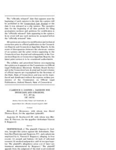 ****************************************************** The ‘‘officially released’’ date that appears near the beginning of each opinion is the date the opinion will be published in the Connecticut Law Journal or 