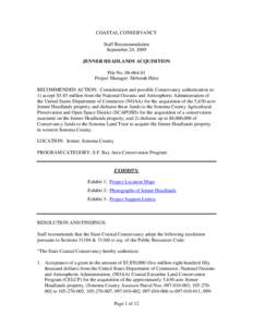 COASTAL CONSERVANCY Staff Recommendation September 24, 2009 JENNER HEADLANDS ACQUISITION File No[removed]Project Manager: Deborah Hirst