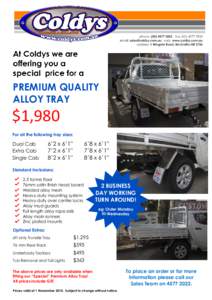 At Coldys we are offering you a special price for a PREMIUM QUALITY ALLOY TRAY