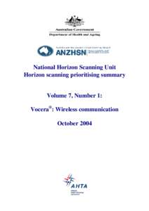 National Horizon Scanning Unit Horizon scanning prioritising summary Volume 7, Number 1: Vocera®: Wireless communication October 2004