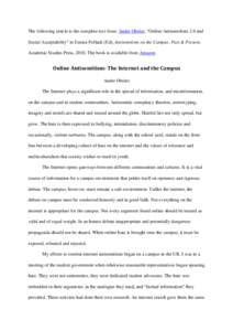 The following article is the complete text from: Andre Oboler, ―Online Antisemitism 2.0 and Social Acceptability‖ in Eunice Pollack (Ed), Antisemitism on the Campus: Past & Present, Academic Studies Press, 2010. The 