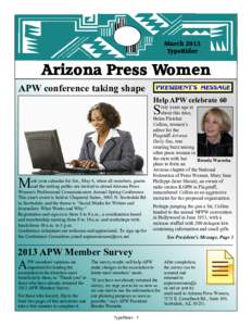 March 2013 TypeRider Arizona Press Women APW conference taking shape Help APW celebrate 60