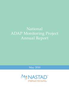 National ADAP Monitoring Project Annual Report May 2010