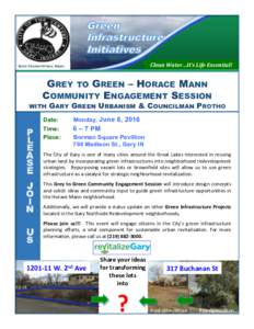 Horace Mann Grey to Green Community Engagement Meeting Flyer - rs.pptx