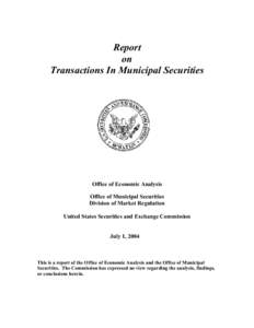 Report on Transactions In Municipal Securities