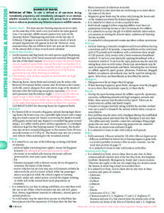 HUNTING REGULATIONS & INFORMATION  MANNER OF TAKING Definition of Take To take is defined as all operations during, immediately preparatory and immediately subsequent to an attempt, whether successful or not, to capture,