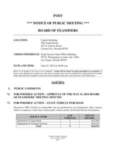 POST *** NOTICE OF PUBLIC MEETING *** BOARD OF EXAMINERS LOCATION:  Capitol Building