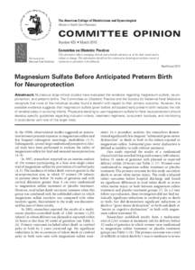 The American College of Obstetricians and Gynecologists Women’s Health Care Physicians Committee Opinion Number 455 • March 2010	 Committee on Obstetric Practice