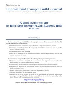 Reprints from the  International Trumpet Guild Journal ®  to promote communications among trumpet players around the world and to improve the artistic level of performance, teaching,