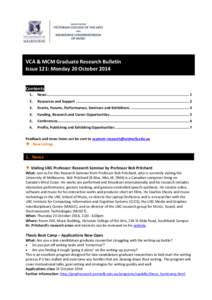 VCA & MCM Graduate Research Bulletin Issue 121: Monday 20 October 2014 Contents 1.