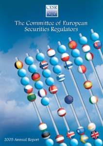 Annual Report of The Committee of European Securities Regulators (CESR) to The European Commission and to The European Parliament The ECOFIN Council