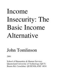 Income Insecurity: The Basic Income Alternative