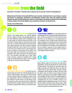 igniting the  spark Stories from the field Military Student Transition Consultants Share their Experiences