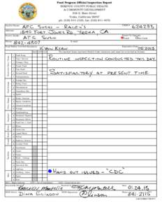 Food Program Official Inspection Report SISKIYOU COUNTY PUBLIC HEALTH & COMMUNITY DEVELOPMENT 806 S. Main Street Yreka, California[removed]ph: ([removed], fax: ([removed]