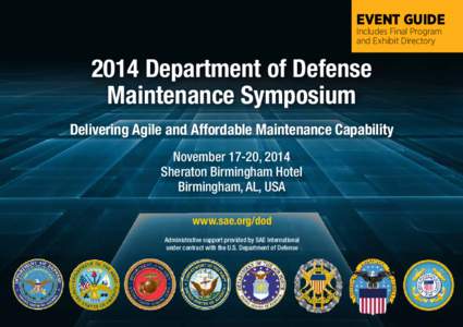 Event Guide Includes Final Program and Exhibit Directory 2014 Department of Defense Maintenance Symposium