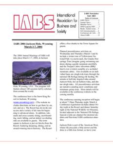 IABS Newsletter Fall 2003 Table of Contents IABS News……………2 Journal News………….2 Member News…………2
