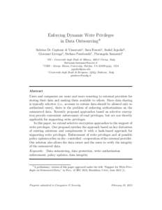 Enforcing Dynamic Write Privileges in Data Outsourcing$ Sabrina De Capitani di Vimercatia , Sara Forestia , Sushil Jajodiab , Giovanni Livragaa , Stefano Paraboschic , Pierangela Samaratia a