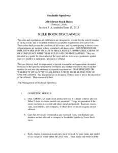 Southside Speedway 2014 Street Stock Rules (February, 2014) Section 3. A. amended June 15, 2013