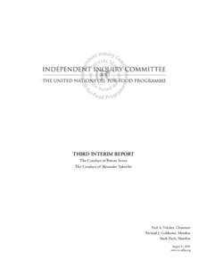 THIRD INTERIM REPORT The Conduct of Benon Sevan The Conduct of Alexander Yakovlev Paul A. Volcker, Chairman Richard J. Goldstone, Member