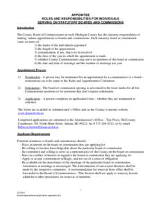 APPOINTEE ROLES AND RESPONSIBILITIES FOR INDIVIDUALS SERVING ON STATUTORY BOARDS AND COMMISSIONS Introduction The County Board of Commissioners in each Michigan County has the statutory responsibility of making various a