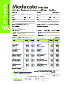Specialty Endoscopic Products  Meducate Price List ®  GI Patient Education Brochures and Dietary Booklets