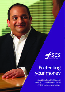 Protecting your money A guide to how the Financial