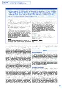The British Journal of Psychiatry[removed], 313–319. doi: [removed]bjp.bp[removed]Psychiatric disorders in male prisoners who made near-lethal suicide attempts: case–control study Adrienne Rivlin, Keith Hawton, L