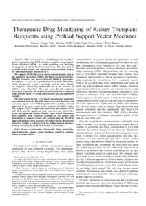 IEEE TRANSACTIONS ON SYSTEMS, MAN, AND CYBERNETICS, PART C: APPLICATIONS AND REVIEWS  1 Therapeutic Drug Monitoring of Kidney Transplant Recipients using Profiled Support Vector Machines