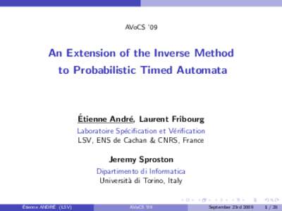 AVoCS ’09  An Extension of the Inverse Method to Probabilistic Timed Automata  ´