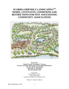 FLORIDA-FRIENDLY LANDSCAPINGTM MODEL COVENANTS, CONDITIONS AND RESTRICTIONS FOR NEW AND EXISTING COMMUNITY ASSOCIATIONS  Prepared for