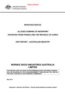PUBLIC RECORD  INVESTIGATION 242 ALLEGED DUMPING OF NESWPRINT EXPORTED FROM FRANCE AND THE REPUBLIC OF KOREA