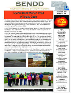 Seward Izaak Walton Road Officially Open OCTOBER 2013 NEWSLETTER