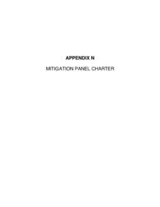 APPENDIX N MITIGATION PANEL CHARTER APPENDIX N - Mitigation Panel Charter CHARTER I.