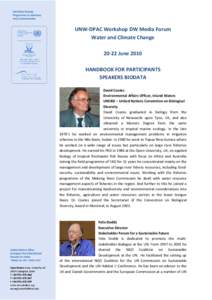 Year of birth missing / Environmental organizations / Environmentalism / Food and Agriculture Organization / UN-Water / Stakeholder Forum for a Sustainable Future / Felix Dodds / Water for Life Decade / Environmental issue / United Nations / United Nations Environment Programme / Water