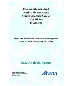 Community Acquired Methicillin Resistant Staphylococcus Aureus (CA MRSA) In Alberta