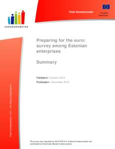 Flash Eurobarometer  Preparing for the euro: survey among Estonian enterprises Summary