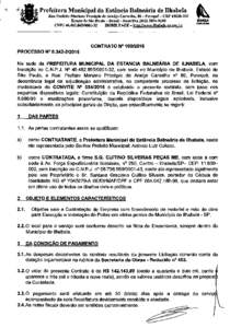 Prefeitura Municipal da Estância Balneária de Ilhabela Rua Prefeito Mariano Procópio de Araújo Carvalho, 86— Perequê - CEPEstado de São Paulo - Brasil - Fone/FaxCNPJ32