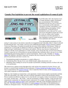 EQUALITY NOW  Action 57.1 April[removed]Canada: Pass legislation to prevent the sexual exploitation of women & girls