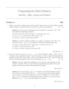 Computing for Data Sciences Mid-Sem : Hints, Answers and Pointers Problem A  [30]