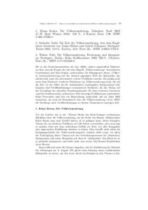 Plekos 5,2003,89–97 – http://www.plekos.uni-muenchen.de/2003/rvoelkerwanderung.pdfKlaus Rosen: Die V¨olkerwanderung. M¨ unchen: Beck 2002