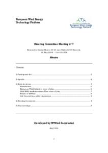 European Wind Energy Technology Platform Steering Committee Meeting n°7 Renewable Energy House, 63-65 rue d’ Arlon 1000 Brussels.