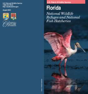 U.S. Fish & Wildlife Service  U.S. Fish and Wildlife Service[removed]WILD http://southeast.fws.gov