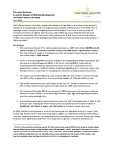 Executive Summary Economic Impacts of Oil & Gas Development on Federal lands in the West April[removed]SWCA Environmental Consultants prepared for Western Energy Alliance an analysis of the economic