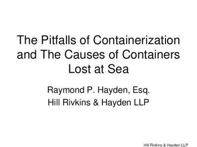 The Pitfalls of Containerization and Parametric Rolling
