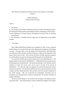 New Trends in Development and Human Resource Development in Developing Countries Kazumi Yamamoto Professor, Aichi University Content I