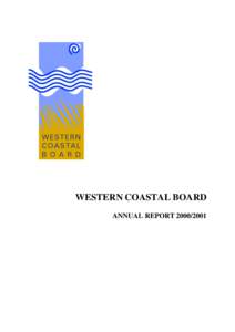 WESTERN COASTAL BOARD ANNUAL REPORT[removed] Western Coastal Board Annual Report[removed]Vision Statement